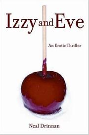 Cover of: Izzy and Eve: An Erotic Thriller