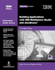 Cover of: Building Applications with IBM WebSphere Studio and JavaBeans: A Guided Tour (IBM Illustrated Guide series) (IBM Illustrated Guide series)