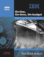 Cover of: On-line, On-time, On-budget by Mark Kozak-Holland