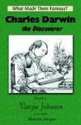 Cover of: Charles Darwin, the Discoverer by Vargie Johnson