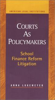 Cover of: Courts as policymakers: school finance reform litigation