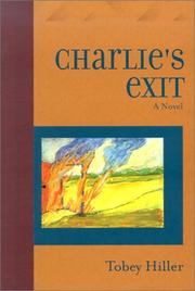 Charlie's exit by Tobey Hiller