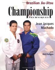 Cover of: Brazilian jiu-jitsu by Jean Jacques Machado