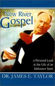 Cover of: New River Gospel: A Personal Look at the Life of an Unknown Saint