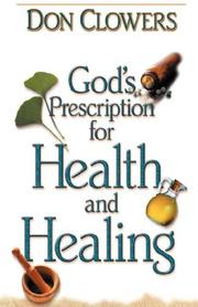 Cover of: God's Prescription for Health and Healing