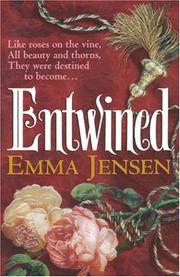 Entwined by Emma Jensen