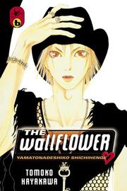 Cover of: The wallflower = by Tomoko Hayakawa