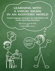 Cover of: Learning With A Visual Brain In An Auditory World