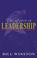 Cover of: The Spirit of Leadership