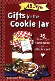 All New Gifts for The Cookie Jar by Lia Roessner Wilson