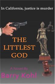 Cover of: The Littlest God by Barry Kohl, Barry Kohl