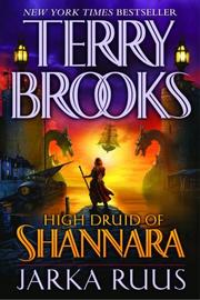 Cover of: Jarka Ruus (High Druid of Shannara, Book 1) by Terry Brooks
