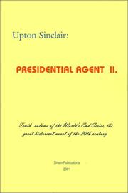 Cover of: Presidential Agent II (World's End) by Upton Sinclair