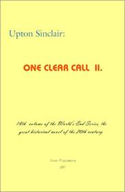 Cover of: One Clear Call II (World's End) by Upton Sinclair