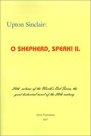 Cover of: O Shepherd, Speak! Ii. (World's End)