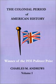 Cover of: The Colonial Period of American History (Volume 1)