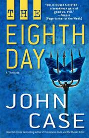 Cover of: The Eighth Day | John Case