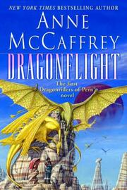 Cover of: Dragonflight (Dragonriders of Pern)
