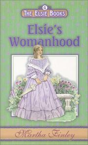 Cover of: Elsie's Womanhood (The Elsie Books: Vol. 4) (The Elsie Books)