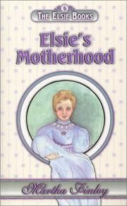 Cover of: Elsie's Motherhood (The Elsie Books: Vol. 5) (The Elsie Books)