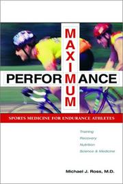 Cover of: Maximum Performance: Sports Medicine for Endurance Athletes