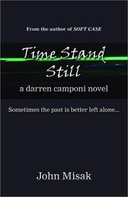 Cover of: Time Stand Still by John Misak