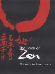 Cover of: The Book Of Zen: The Path To Inner Peace