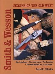 Cover of: Smith and Wesson Six Guns of the Old West