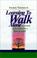 Cover of: Learning to Walk Alone