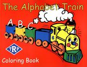 Cover of: The Alphabet Train Coloring Book