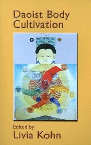 Cover of: Daoist Body Cultivation: Traditional Models And Contemporary Practices
