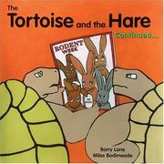 Cover of: The Tortoise and the Hare Continued...