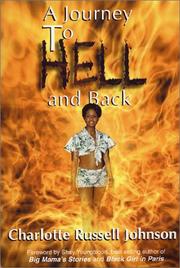 Cover of: A Journey to Hell and Back