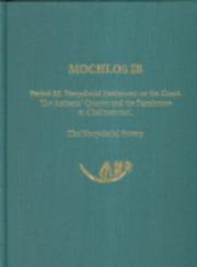 Cover of: Mochlos IB: period III, neopalatial settlement on the coast, the artisans' quarter, and the farmhouse at Chalinomouri, the neopalatial pottery