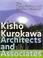 Cover of: Kisho Kurokawa Architect and Associates