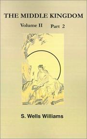 Cover of: The Middle Kingdom: A Survey 5 of the Chinese Empire (Middle Kingdom)