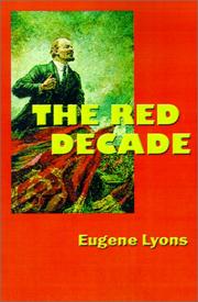 Cover of: The Red Decade by Eugene Lyons