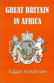 Cover of: Great Britain in Africa: The History of Colonial Expansion