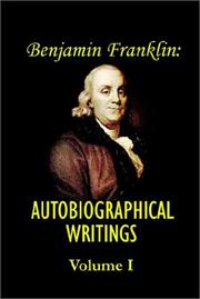 Cover of: Benjamin Franklin's Autobiographical Writings