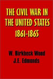 Cover of: A History of the Civil War in the United States, 1861 - 1865