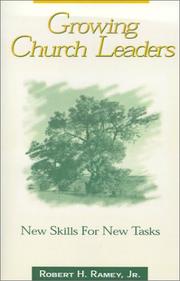 Cover of: Growing Church Leaders by Robert H. Ramey