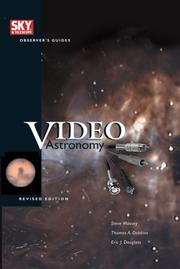 Cover of: Video Astronomy (Sky & Telescope Observer's Guides), Revised Edition by Steve Massey, Thomas A. Dobbins, Eric J. Douglass, Steve Massey, Thomas A. Dobbins, Eric J. Douglass