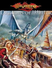 Dragonlance Dragons of Winter (Dragonlance) by Laura Hickman, Jeff Grubb, Tracy Hickman, Douglas Niles, Michael Dobson, Sean Macdonald, Cam Banks