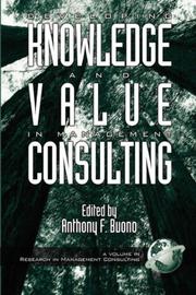 Cover of: Developing Knowledge and Value in Management Consulting