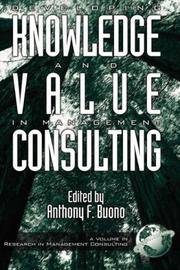 Cover of: Developing Knowledge and Value in Management Consulting (HC) (Research in Management Consulting, V. 2)
