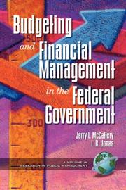 Cover of: Public Budgeting and Financial Management in the Federal Government by Jerry McCaffery