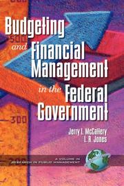 Cover of: Public Budgeting and Financial Management in the Federal Government (HC) (Research in Public Management, V. 1)