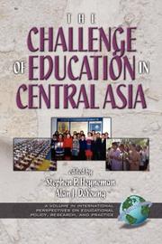 Cover of: The Challenges of Education in Central Asia (PB) (International Perspectives on Educational Policy)
