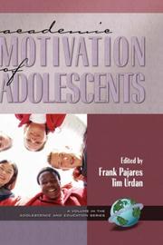 Cover of: Academic Motivation of Adolescents  (HC) (Adolescence and Education Series)