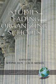 Cover of: Studies in Leading and Organizing Schools (HC) (Research and Theory in Educational Administration) by Wayne K. Hoy